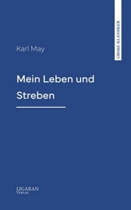Mein Leben und Streben