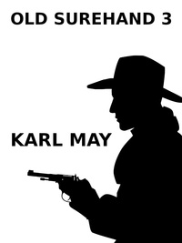 Karl May - Old Surehand 3.