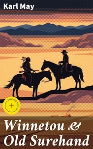 Winnetou &amp; Old Surehand