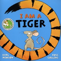 Karl Newson et Ross Collins - I am a tiger.