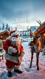 Santa Claus Secret Girlfriend