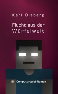 Flucht aus der Würfelwelt