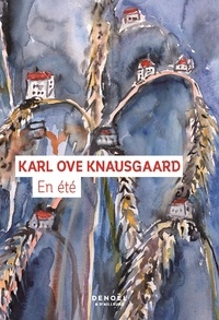 Karl Ove Knausgaard - En été.