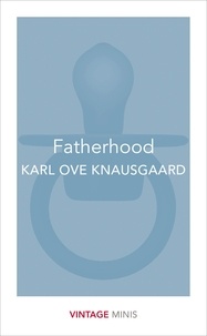 Karl Ove Knausgaard - Fatherhood - Vintage Minis.
