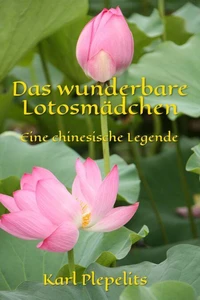 Das wunderbare Lotosmädchen