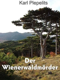Der Wienerwaldmörder