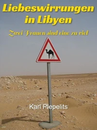 Liebeswirrungen in Libyen