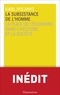 Karl Polanyi - La subsistance de l'homme - La place de l'économie dans l'histoire et la société.