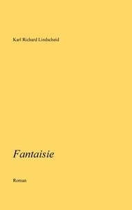 Karl Richard Lindscheid - Fantaisie.