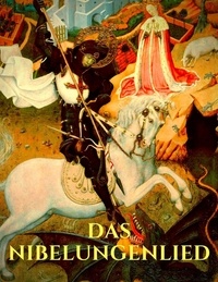 Karl Simrock - Das Nibelungenlied - Vollständige Ausgabe der Nibelungensage.