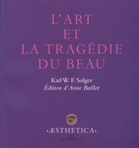 L'art et la tragédie du beau