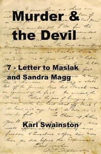  Karl Swainston - Murder &amp; the Devil - 7: Letter to Maslak and Sandra Magg - Murder &amp; The Devil, #7.