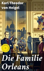 Die Familie Orleans