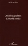 Karl Van Meter - 2013 Parapolitics & World Media.