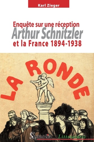 Arthur Schnitzler et la France (1894-1938). Enquête sur une réception