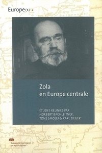 Karl Zieger et Norbert Bachleitner - Zola en Europe centrale.