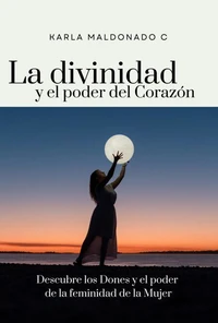 La divinidad y el poder del Corazón