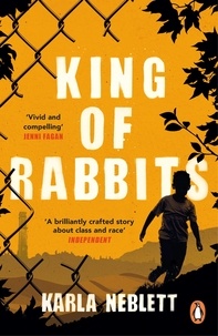 Karla Neblett - King of Rabbits.