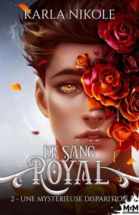 Meilleurs forums pour télécharger des ebooks De Sang Royal Tome 2 in French par Karla Nikole