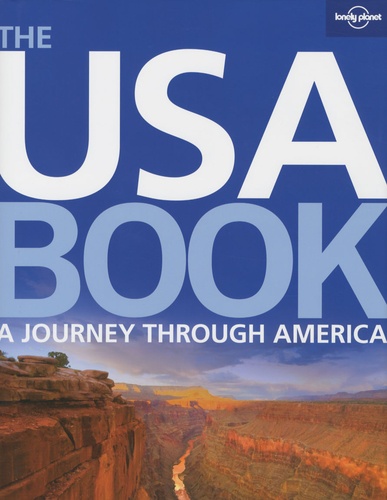 Karla Zimmerman et Greg Benchwick - The USA book - A journey through America.