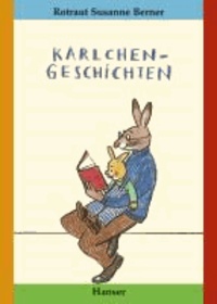 Karlchen-Geschichten - Ein Vorlese-Bilder-Buch.