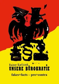 Unsere Bürokratie