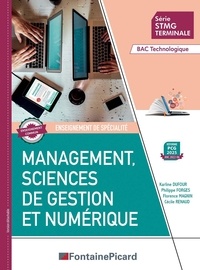 Karline Dufour et Philippe Forges - Management, sciences de gestion et numérique Tle STMG - Enseignement de spécialité.