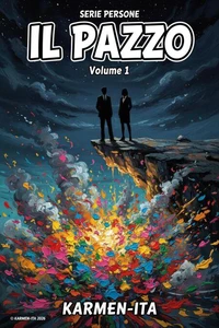 Il Pazzo - volume 1 Serie Persone