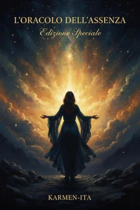 L'ORACOLO DELL'ASSENZA Edizione Speciale