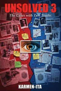 Unsolved 3 : The Cases with Two Truths