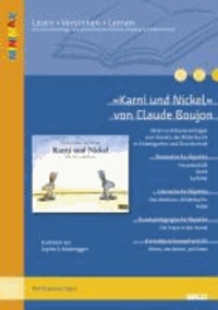 »Karni und Nickel« von Claude Boujon - Ideen und Materialien zum Einsatz des Bilderbuchs in Kindergarten und Grundschule.