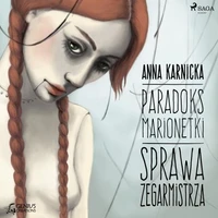 Paradoks marionetki: Sprawa Zegarmistrza