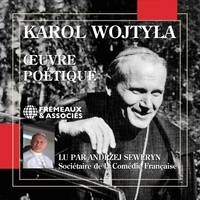 Karol Wojtyla (Jean-Paul II) et Andrzej Seweryn - OEuvre poétique.