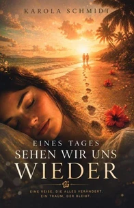 Eines Tages sehen wir uns wieder
