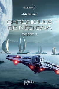 Chroniques de Néo-Gaia