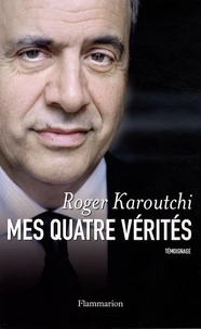 Mes quatre vérités
