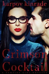Vampire Girl 10: Crimson Cocktail (A Vampire Librarian Novella)