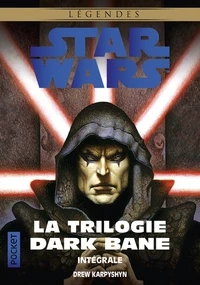 La trilogie Dark Bane Intégrale