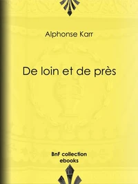 De loin et de près