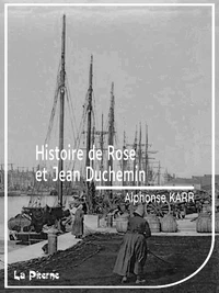 Histoire de Rose et Jean Duchemin