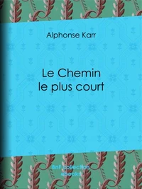 Le Chemin le plus court