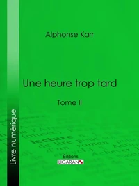 Une heure trop tard