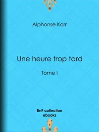 Une heure trop tard