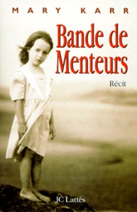 Bande de menteurs