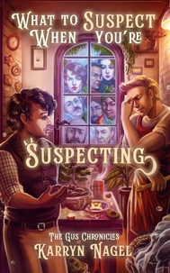 What to Suspect When You're Suspecting