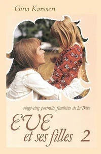 Eve et ses filles - volume 2