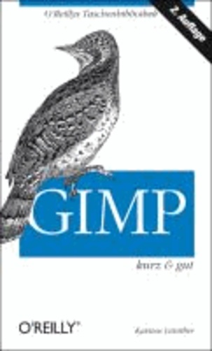 Karsten Günther - GIMP - kurz & gut.