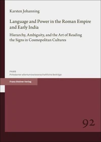 Language and Power in the Roman Empire and Early India