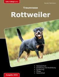 Karsten Markmann - Traumrasse: Rottweiler.