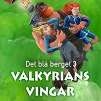 Det blå berget: Valkyrians vingar